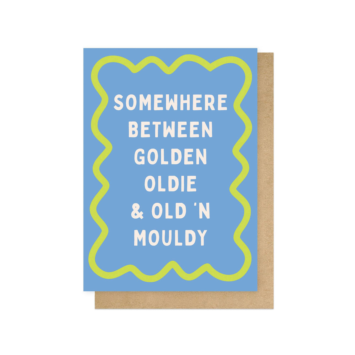 Old 'N Mouldy Greetings Card