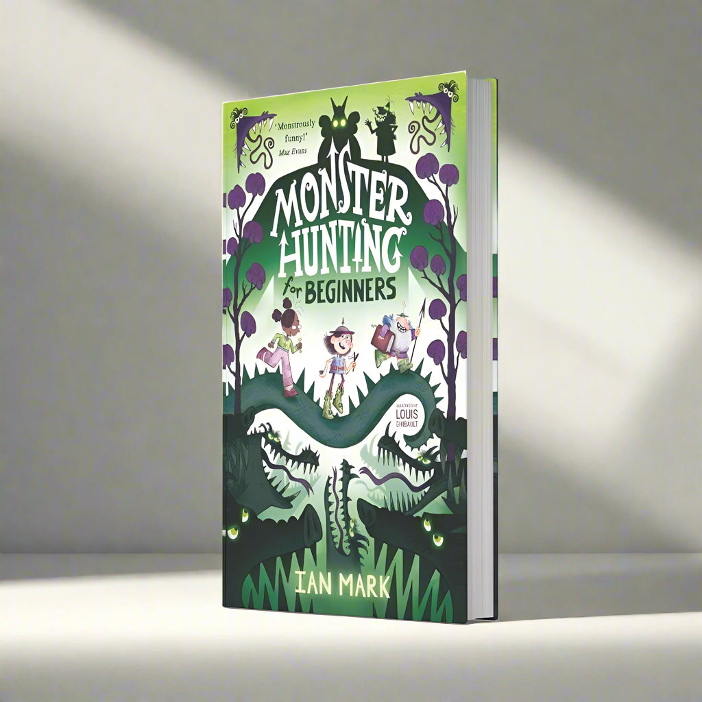 Monster Hunting For Beginners by Ian Mark