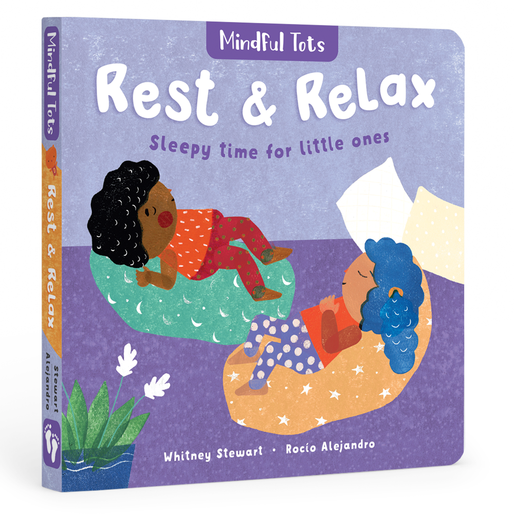Mindful Tots: Rest & Relax - Children's Book
