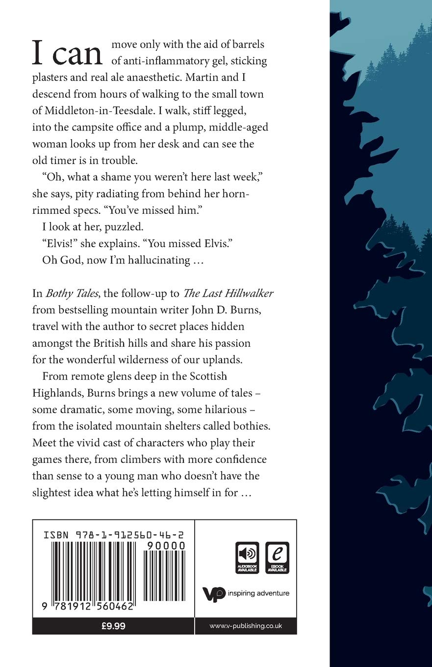 Bothy Tales: Footsteps in the Scottish hills by John D. Burns