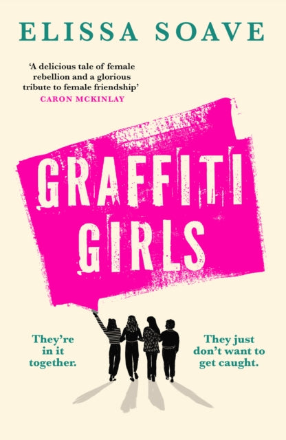 Graffiti Girls by Elissa Soave
