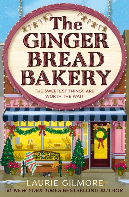**Pre-Order Now** The Gingerbread Bakery : Book 5 by Laurie Gilmore