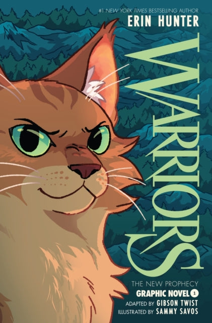 Warriors Graphic Novel: The New Prophecy, Part One of Three by Erin Hunter and Gibson Twist