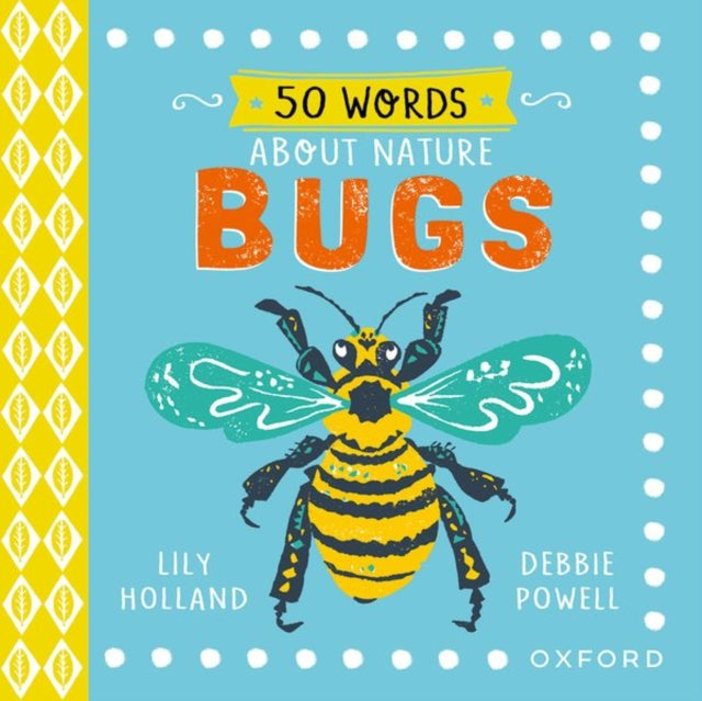 50 Words About Nature: Bugs by Lily Holland
