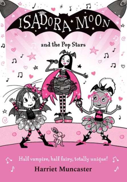 Isadora Moon and the Pop Stars by Harriet Muncaster