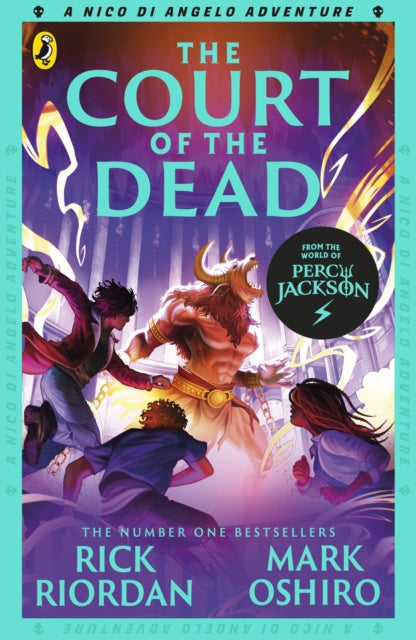 From the World of Percy Jackson: The Court of the Dead by Rick Riordan and Mark Oshiro