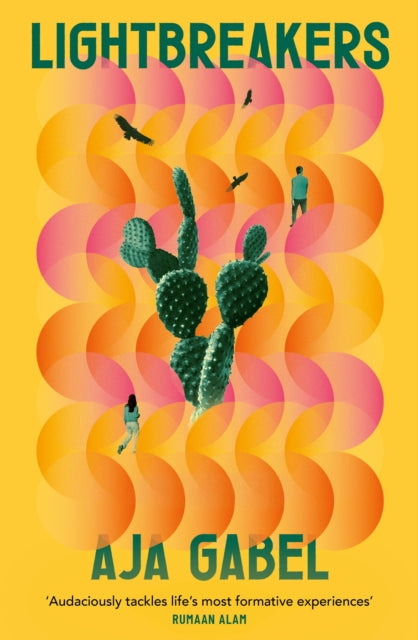 Lightbreakers by Aja Gabel