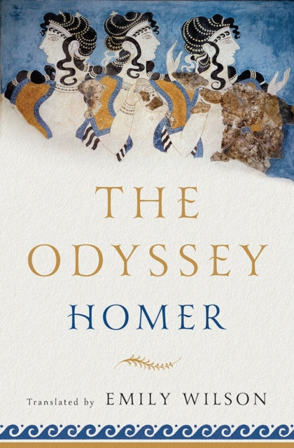 The Odyssey by Homer translated by Emily Wilson