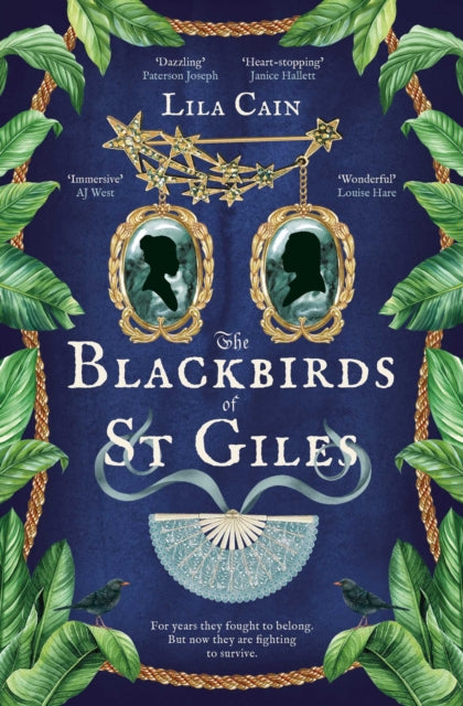 The Blackbirds of St Giles by Lila Cain