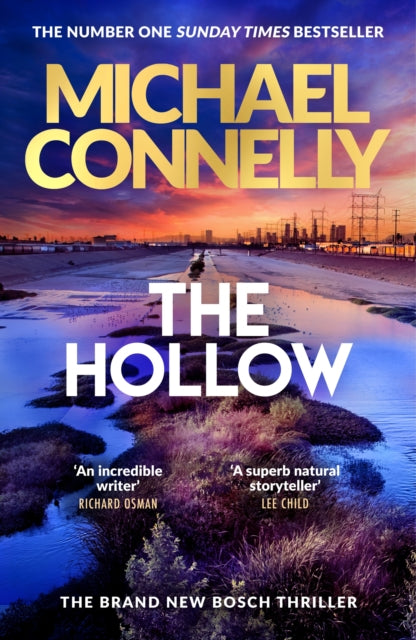 The Hollow : The Brand New Bosch Novel by Michael Connelly