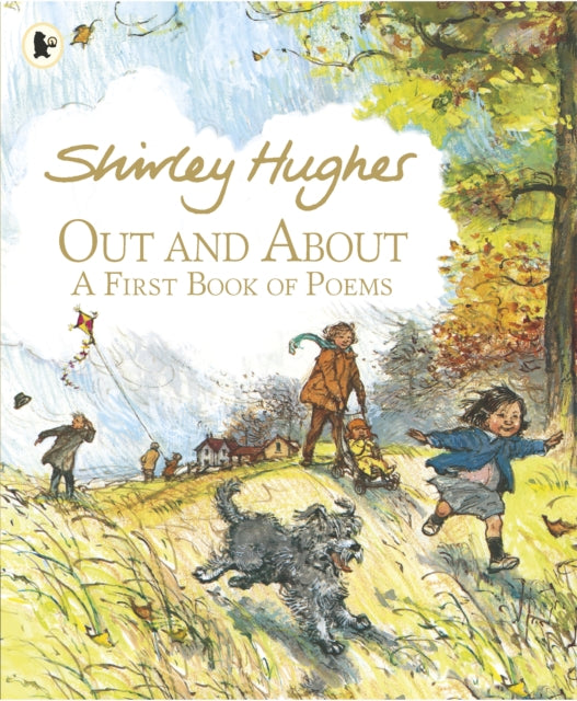 Out and About : A First Book of Poems by Shirley Hughes