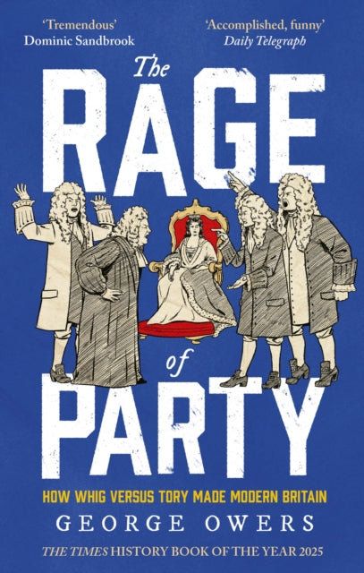The Rage of Party by George Owers
