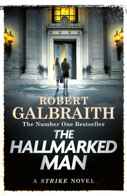 **Pre-Order Now** The Hallmarked Man : Cormoran Strike Book 8 by Robert Galbraith