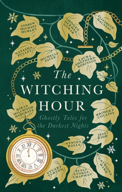 The Witching Hour: a spellbinding new collection of original haunted tales