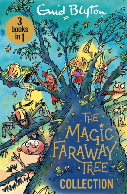 The Magic Faraway Tree Collection : The beloved series that inspired the biggest family film this Easter, The Magic Faraway Tree! by Enid Blyton