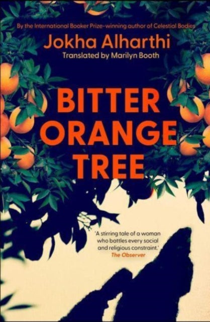 Bitter Orange Tree by Jokha Alharthi