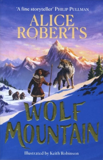 Wolf Mountain (Sprayed Edges) by Alice Roberts