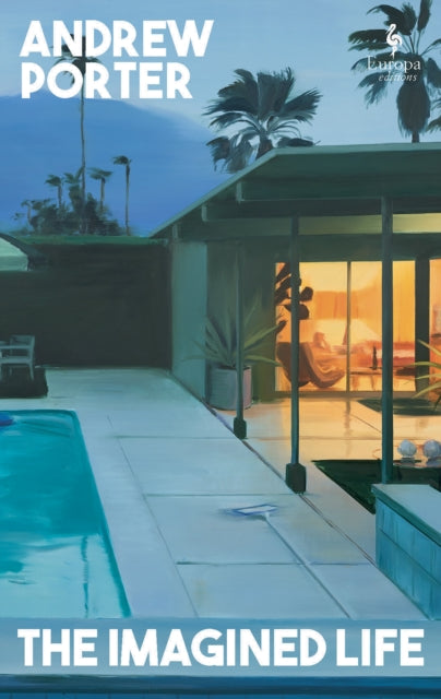 The Imagined Life by Andrew Porter