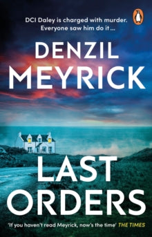 Last Orders by Denzil Meyrick