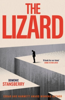 The Lizard : Finalist for the 2026 Hammett Prize by Domenic Stansberry