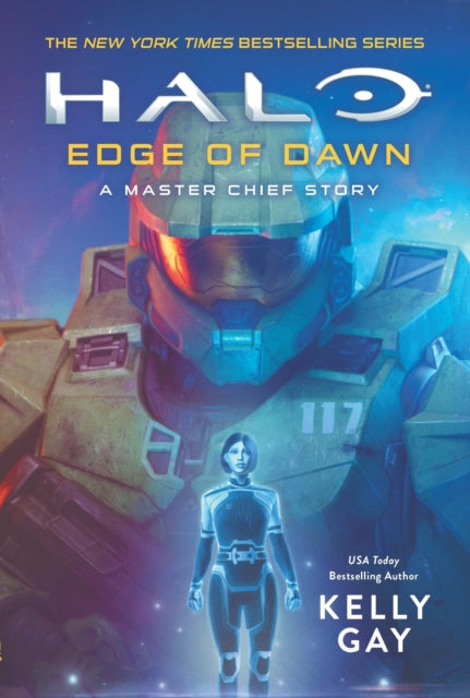 Halo: Edge of Dawn by Kelly Gay
