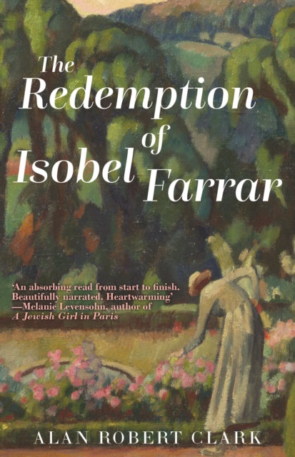 The Redemption of Isobel Farrar by Alan Robert Clark