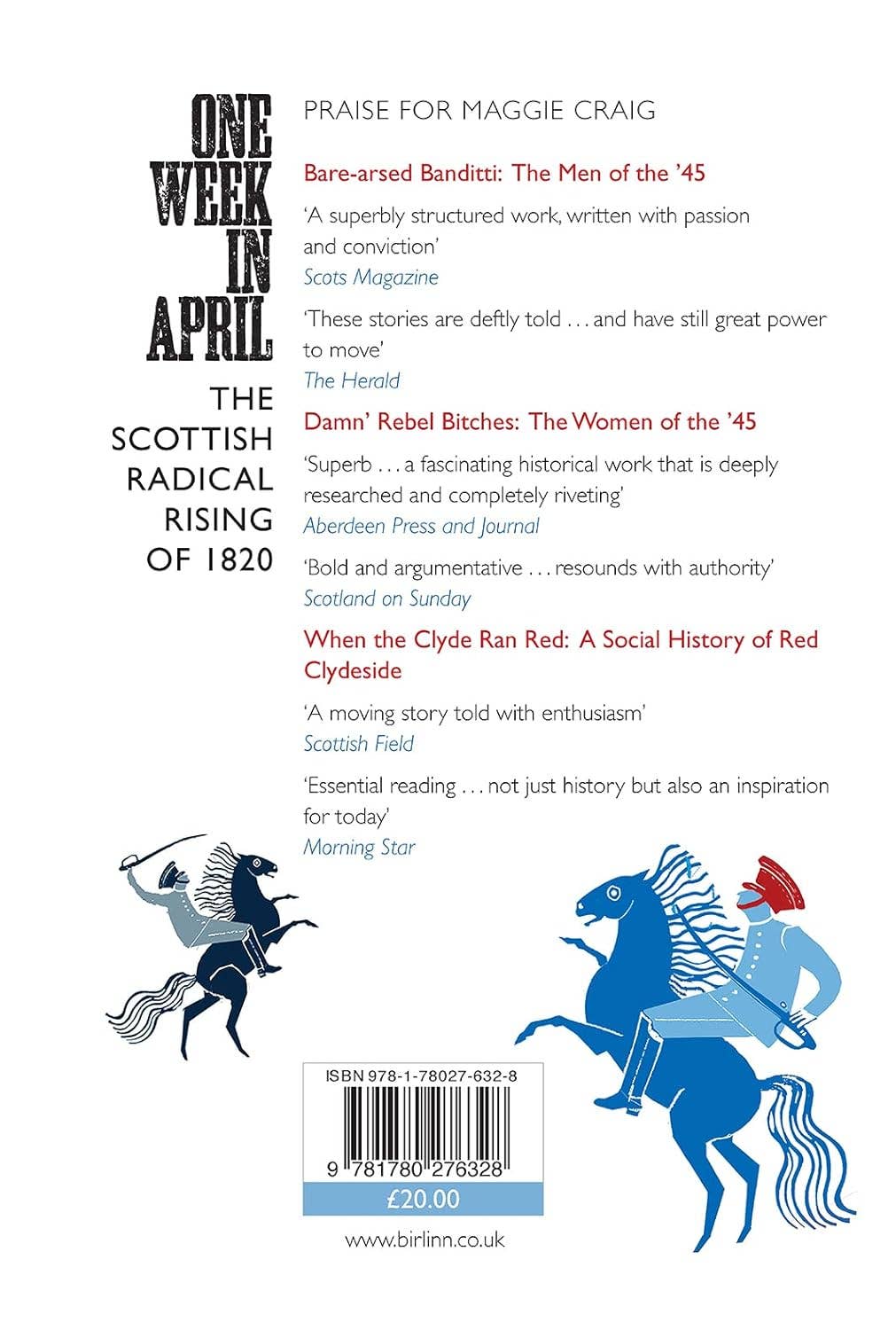 One Week in April: The Scottish Radical Rising of 1820 by Maggie Craig