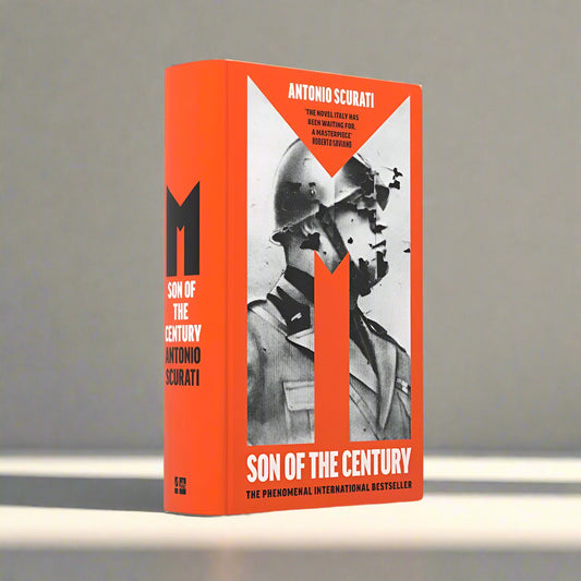 M: Son of the Century by Antonio Scurati