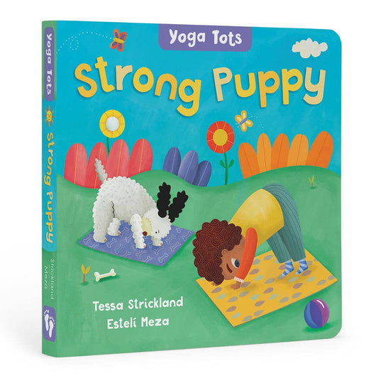 Yoga Tots: Strong Puppy - Children's Book