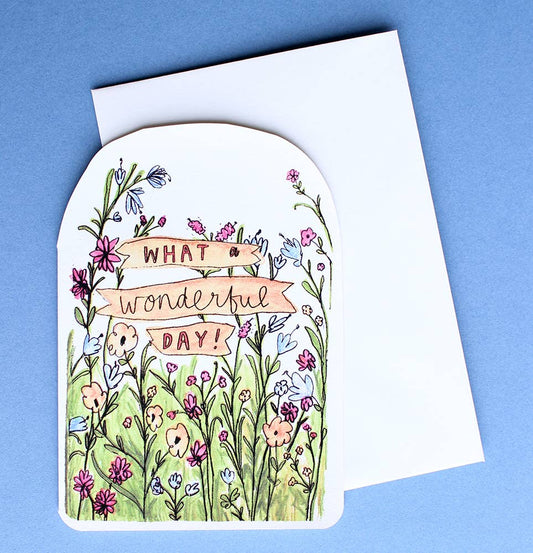 What A Wonderful Day Birthday Card