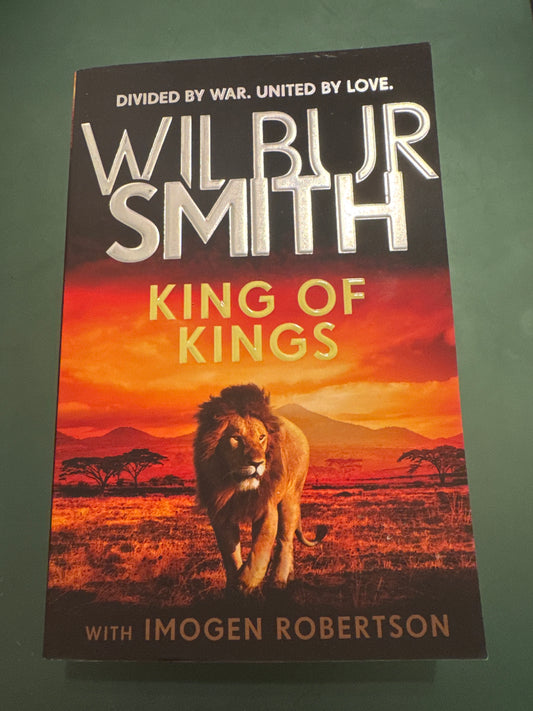 King of Kings by Wilbur Smith