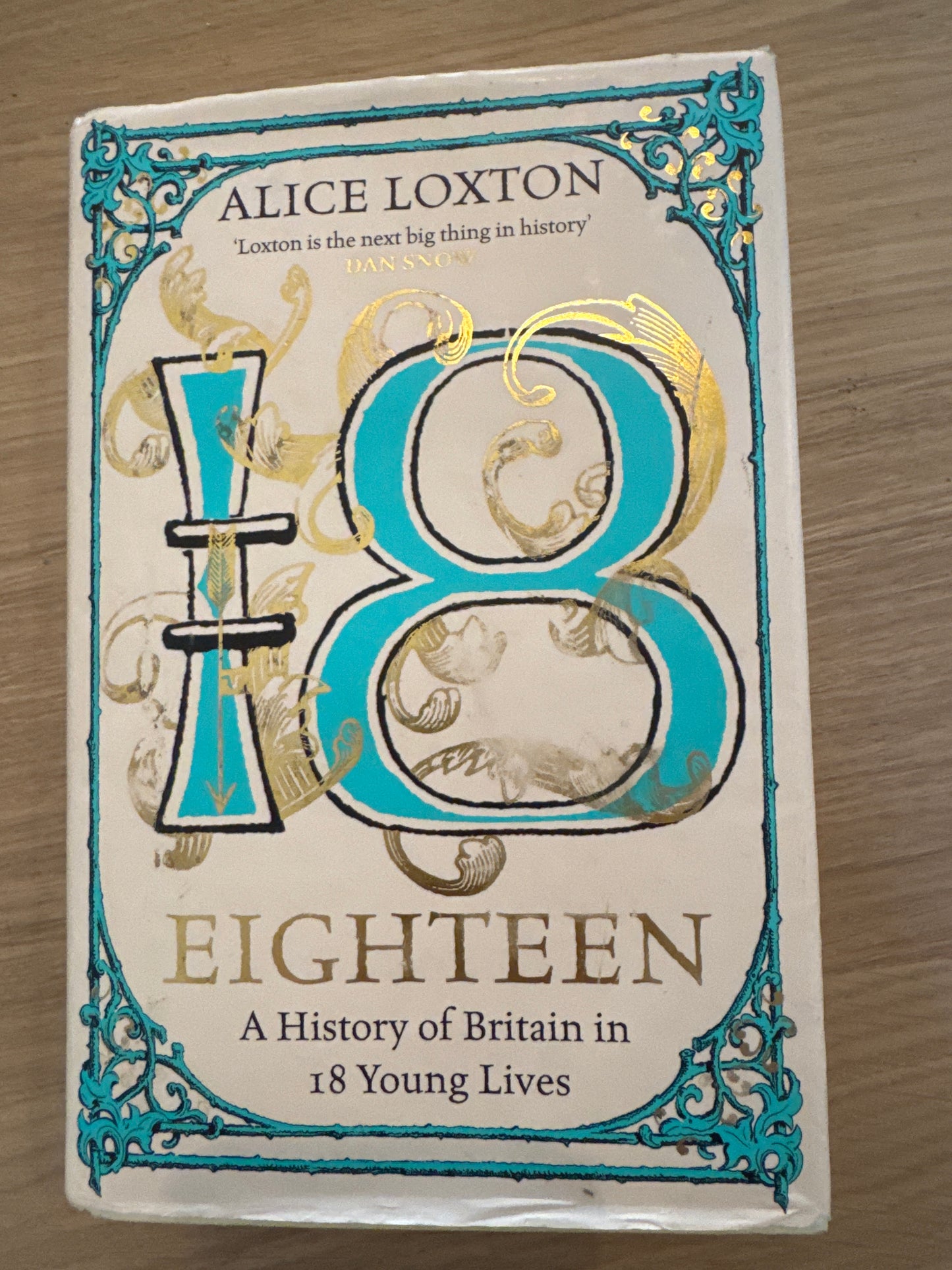 Eighteen by Alice Loxton