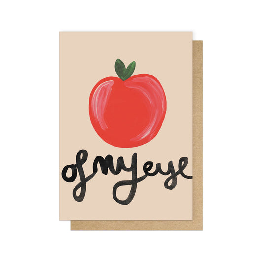 Apple Of My Eye Greetings Card