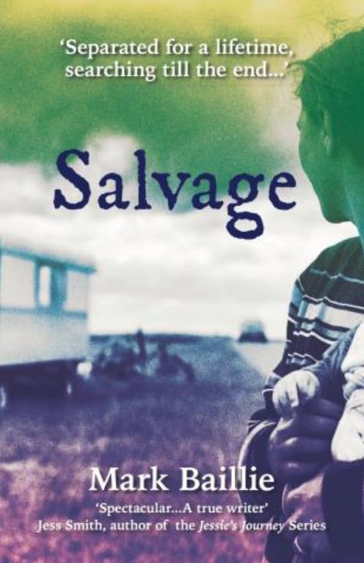 Salvage by Mark Baillie