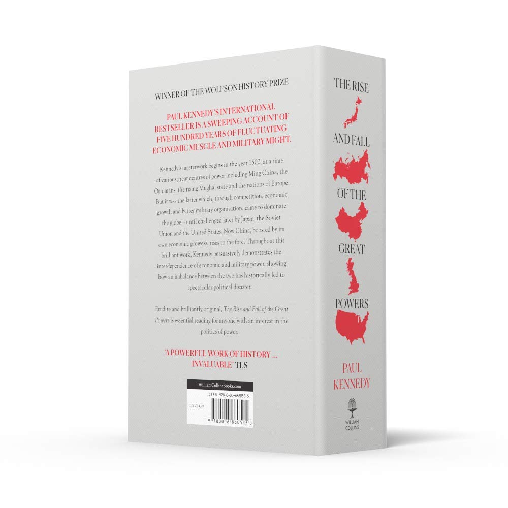 The Rise and Fall of the Great Powers by Paul Kennedy