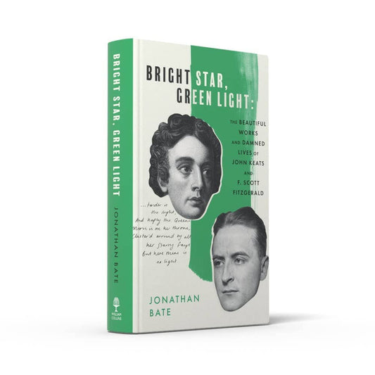 Bright Star, Green Light by Jonathan Bate