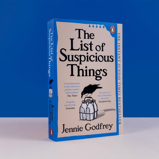 The List of Suspicious Things by Jennie Godfrey