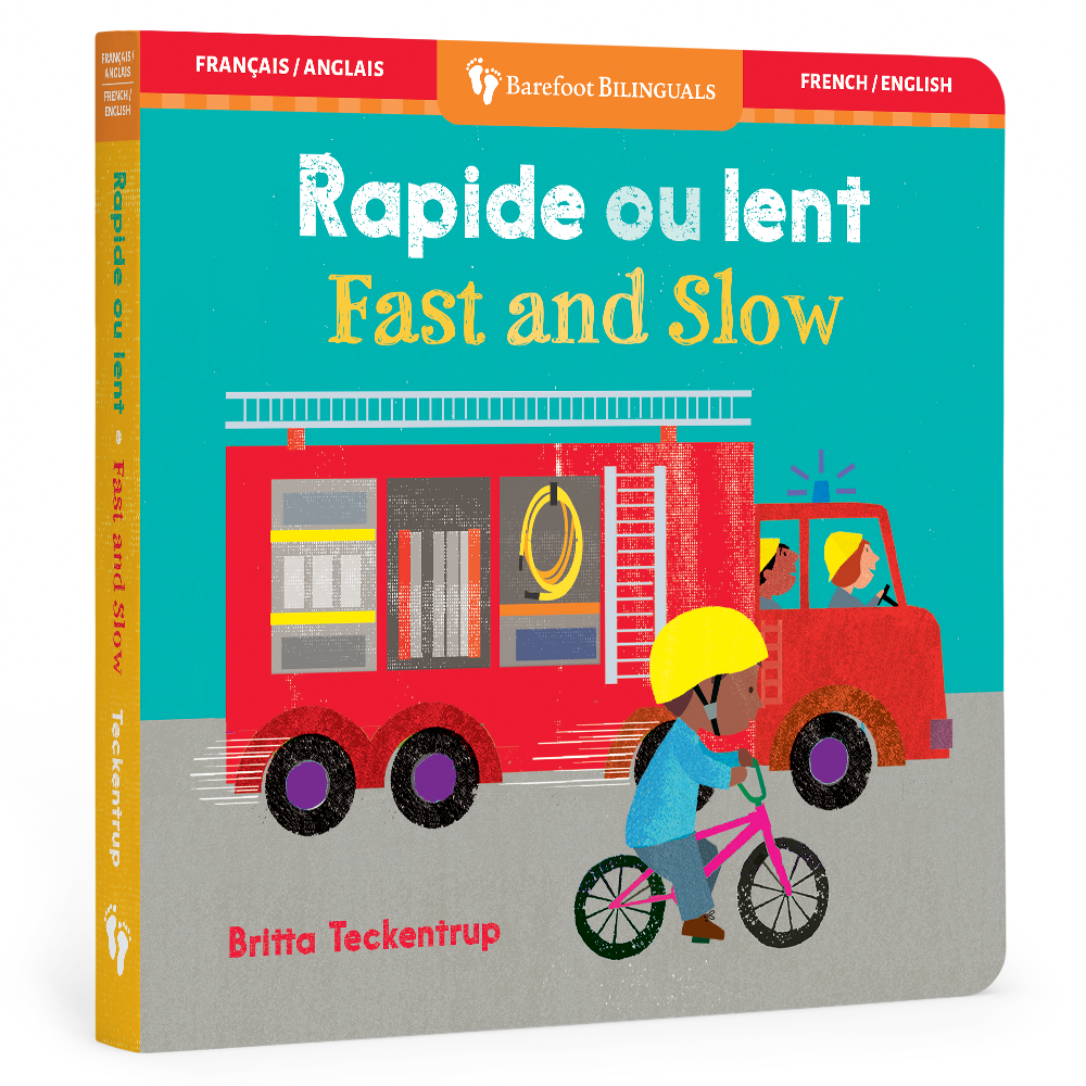 Fast and Slow (Bilingual French & English)