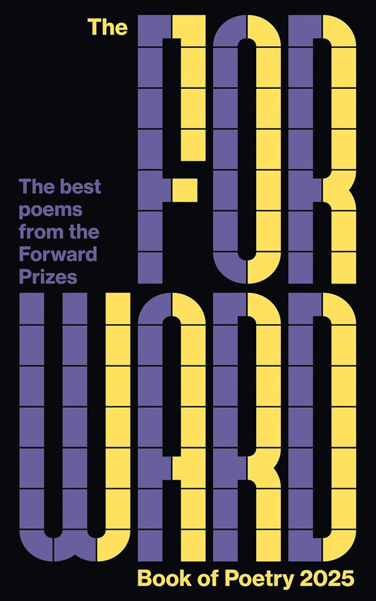 The Forward Book of Poetry 2025 - anthology