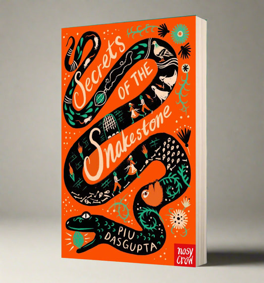 Secrets of the Snakestone by Piu DasGupta