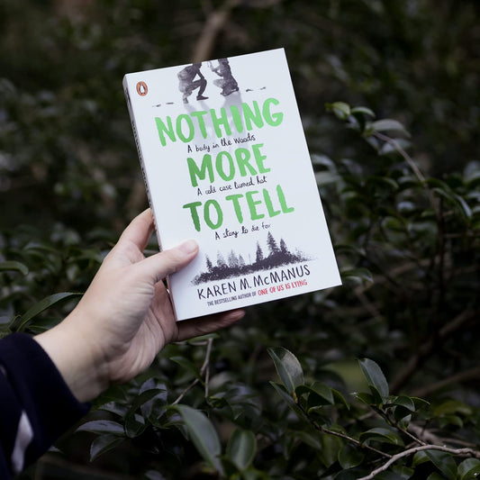 Nothing More to Tell by Karen M. McManus