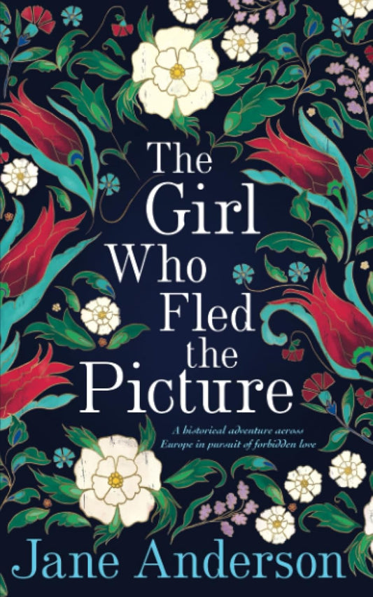 The Girl Who Fled the Picture by Jane Anderson