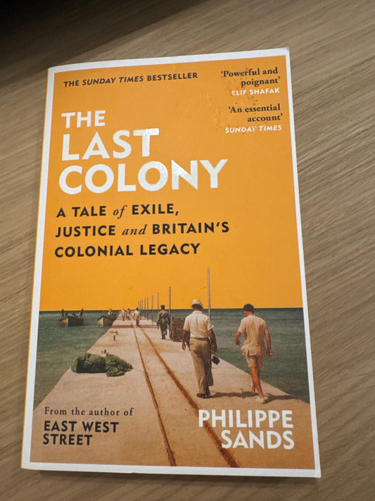 The Last Colony by Philippe Sands