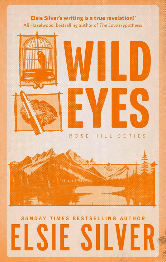 Wild Eyes: Book 2 by Elsie Silver