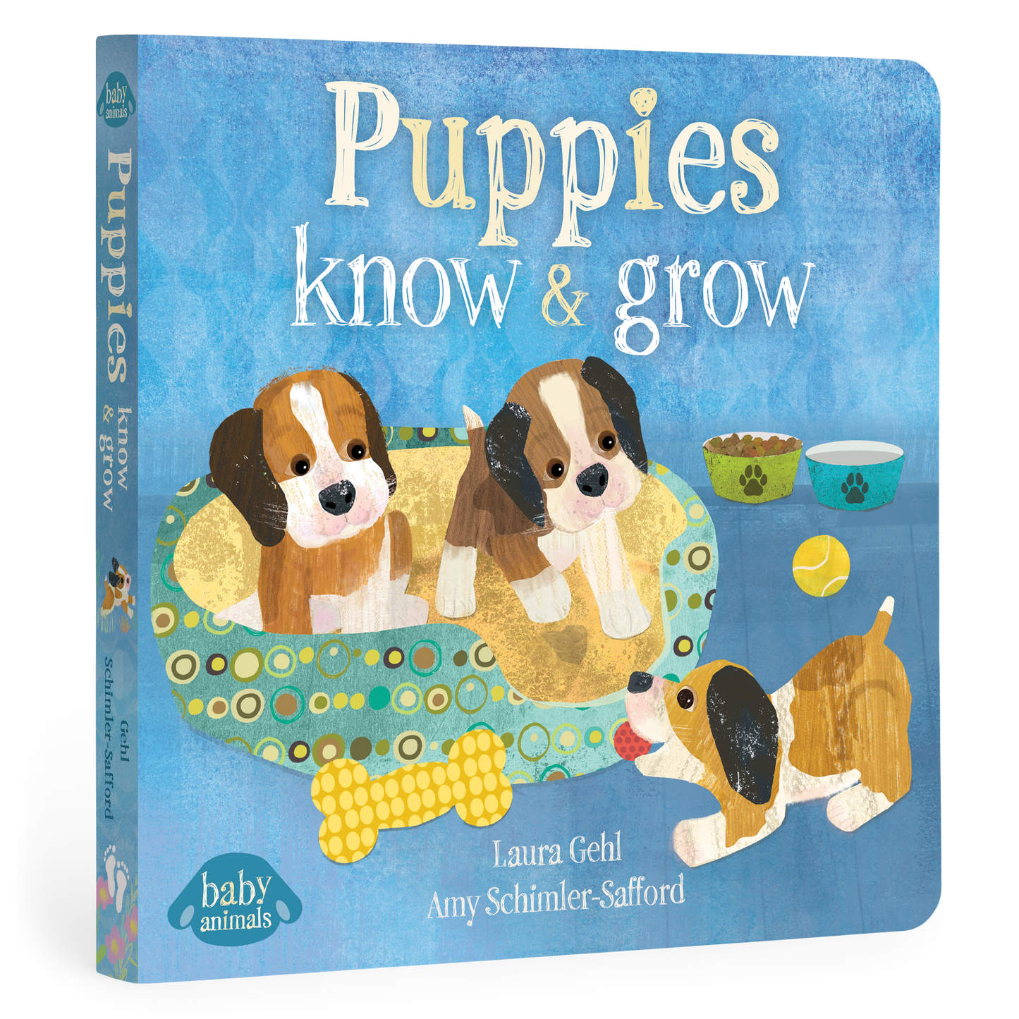 Baby Animals: Puppies Know & Grow