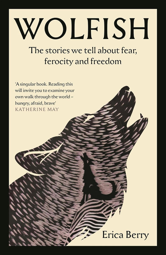 Wolfish by Erica Berry