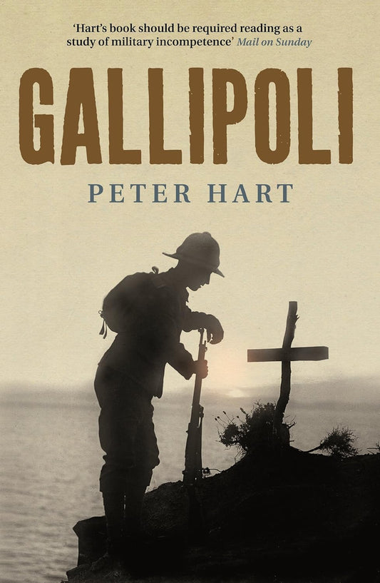 Gallipoli by Peter Hart