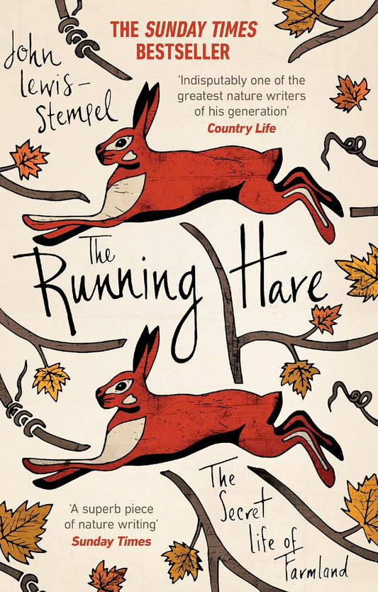 The Running Hare: The Secret Life of Farmland Paperback by John Lewis-Stempel