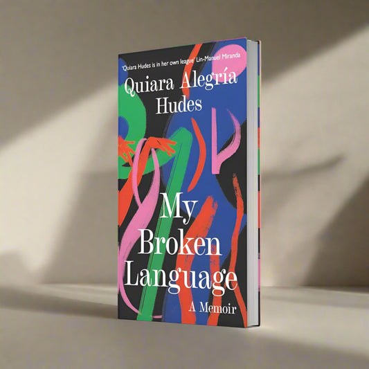 My Broken Language by Quiara Hudes