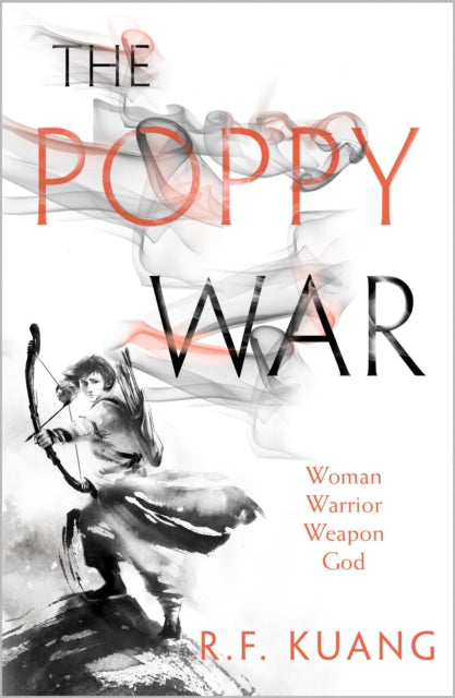 The Poppy War : Book 1 by R.F. Kuang